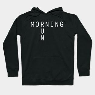 Morning run Hoodie